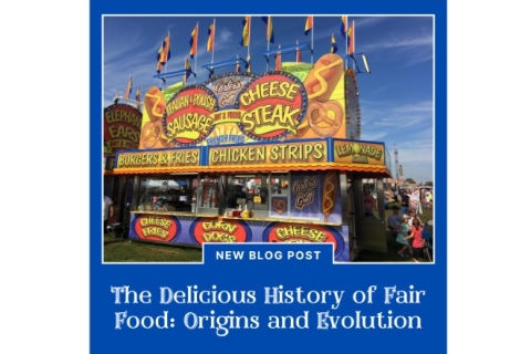 The Delicious History of Fair Food: Origins and Evolution